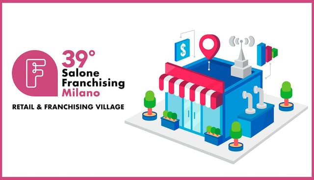 Salone Franchising Milano 2026 scalda i motori, a ottobre appuntamento all’Allianz MiCo